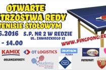 OTWARTE MISTRZOSTWA REDY W TENISIE STOŁOWYM – 11 CZERWCA 2016 r. godz.9.30 Hala Szkoły Podstawowej nr 2 w Redzie