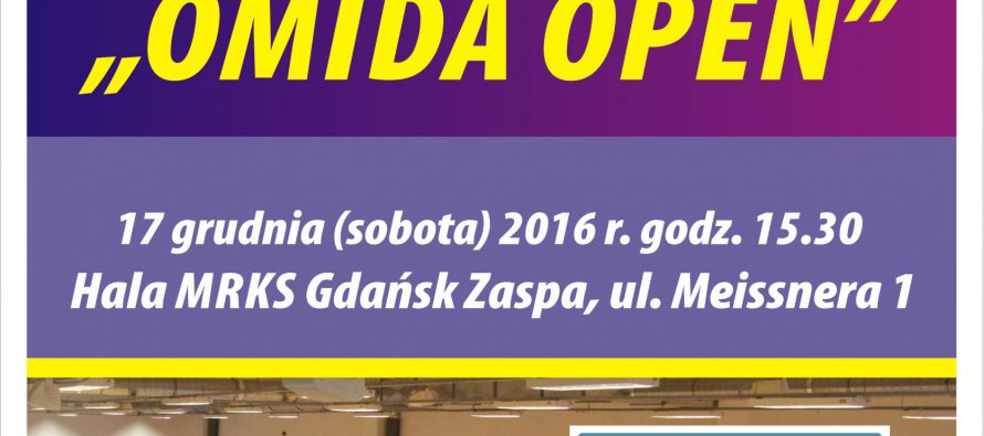 VIII Otwarty Turniej Tenisa Stołowego „OMIDA OPEN” – 17 grudnia br. godz. 15.30 ; Hala MRKS Gdańsk, ul. Meissnera 1