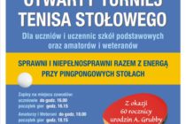 „Sprawni i niepełnosprawni razem z ENERGĄ przy pingpongowych stołach” – turniej dla uczniów szkół podstawowych /godz. 16./ oraz dla amatorów i weteranów /godz. 18./ 14 maja 2018 r. Hala MRKS Gdańsk ul. Meissnera 1