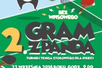 „GRAM Z PANDĄ” – turniej tenisa stołowego dla dzieci w Sierakowicach