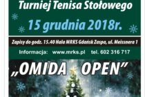 Gwiazdkowy VIII Turniej „OMIDA OPEN” dla amatorów i weteranów – sobota -15. grudnia 2018 r. godz. 15.40 ; Hala MRKS Gdańsk