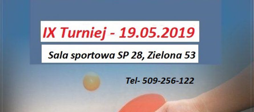 IX Turniej w cyklu Mistrzostw Gdyni w tenisie stołowym – 19 maja 2019 r. – Babie Doły – sala sportowa SP nr 28